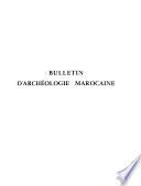 Bulletin d'archéologie marocaine
