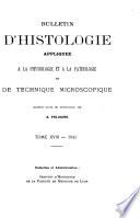 Bulletin d'Histologie Appliquée à la Physiologie et à la Pathologie, et de Technique Microscopique