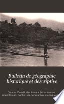 Bulletin de géographie historique et descriptive