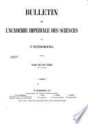 Bulletin de l'Académie Impériale des Sciences de Saint-Pétersbourg
