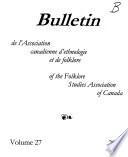 Bulletin de L'Association Canadienne Pour Les Études Du Folklore