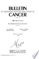Bulletin de l'Association française pour l'étude du cancer