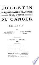Bulletin de l'Association française pour l'étude du cancer