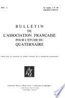 Bulletin de l'Association française pour l'étude du quaternaire