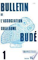 Bulletin de l'Association Guillaume Budé