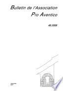 Bulletin de l'Association pro Aventico