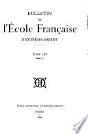 Bulletin de l'Ecole française d'Extrême-Orient