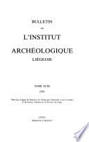 Bulletin de L'Institut Archéologique Liégeois