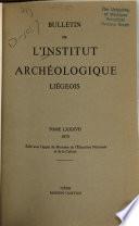 Bulletin de L'Institut Archéologique Liégeois