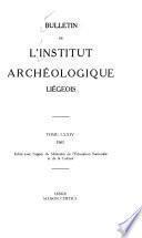 Bulletin de L'Institut Archéologique Liégeois