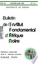 Bulletin de L'Institut Fondamental D'Afrique Noire