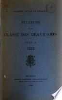 Bulletin de la Classe des beaux-arts