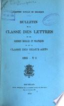 Bulletin de la Classe des lettres et des sciences morales et politiques