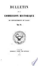 Bulletin de la commission historique de departement du Nord