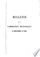 Bulletin de la Commission historique du Département du Nord