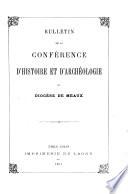 Bulletin de la Conférence d'histoire et d'archéologie du Diocèse de Meaux