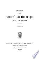 Bulletin de la Société archéologique de Touraine