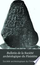 Bulletin de la Société archéologique du Finistère