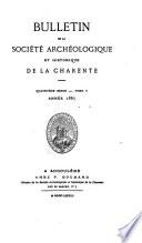 Bulletin de la Société archéologique et historique de la Charente