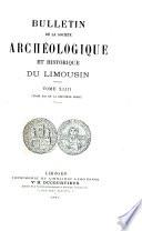 Bulletin de la Société archéologique et historique du Limousin