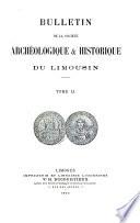 Bulletin de la Société archéologique et historique du Limousin