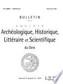 Bulletin de la Société archéologique, historique, littéraire & scientifique du Gers
