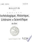 Bulletin de la Société archéologique, historique, littéraire & scientifique du Gers