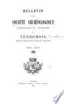 Bulletin de la Société archéologique, scientifique et littéraire du Vendômois