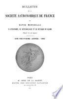 Bulletin de la Société astronomique de France et revue mensuelle d'astronomie, de météorologie et de physique du globe