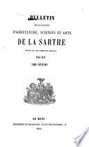 Bulletin de la Société d'agriculture, sciences et arts de la Sarthe