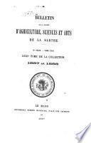 Bulletin de la Société d'agriculture, sciences et arts de la Sarthe