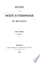 Bulletin de la Société d'anthropologie de Bruxelles