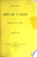 Bulletin de la Société d'art et d'histoire du diocèse de Liège