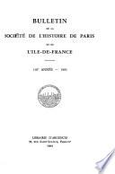 Bulletin de la Société de l'histoire de Paris et de l'Ile-de-France