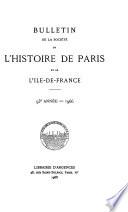 Bulletin de la Société de l'histoire de Paris et de l'Ile-de-France