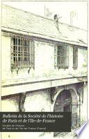 Bulletin de la Société de l'histoire de Paris et de l'Ile-de-France