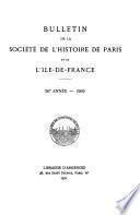 Bulletin de la Societe de l'histoire de Paris et de l'Ile-de-France
