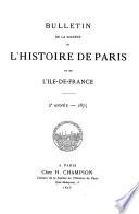Bulletin de la Société de l'histoire de Paris et de l'Ile-de-France