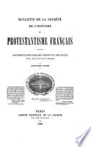 bulletin de la societe de l'histoire de protestantisme francais