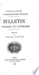 Bulletin de la Société de l'histoire du protestantisme français