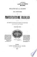Bulletin de la Société de l'histoire du protestantisme français