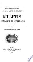 Bulletin de la Société de l'histoire du protestantisme français