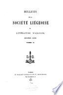 Bulletin de la Société de langue et de littérature wallonnes