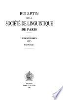 Bulletin de la Société de linguistique de Paris