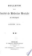 Bulletin de la Société de médecine mentale de Belgique