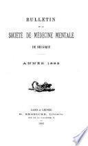 Bulletin de la Société de médecine mentale de Belgique ...
