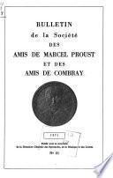 Bulletin de la Société des amis de Marcel Proust et des amis de Combray
