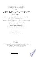 Bulletin de la Société des amis des monuments parisiens ...