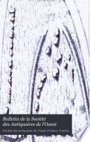Bulletin de la Société des antiquaires de l'Ouest et des musées de Poitiers