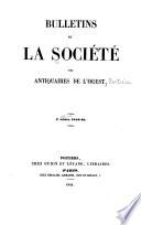Bulletin de la Société des Antiquaires de l'Ouest